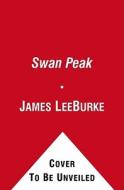 Swan Peak di James Lee Burke edito da Simon & Schuster Audio