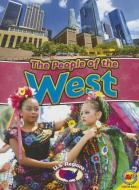 The People of the West di Blaine Wiseman edito da AV2 BY WEIGL