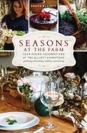 Seasons at the Farm di Shaye Elliott edito da Rowman & Littlefield