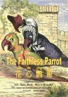 The Faithless Parrot (Simplified Chinese): 05 Hanyu Pinyin Paperback Color di H. y. Xiao Phd edito da Createspace