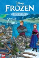 Disney Frozen Adventures: Snowy Stories di Alessandro Ferrari, Tea Orsi, Various edito da DARK HORSE COMICS