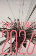 The Long 2020 edito da University Of Minnesota Press