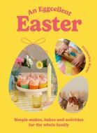 An Eggcellent Easter di Francesca Stone edito da Ebury Publishing