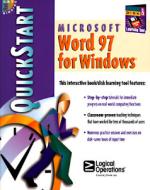 Microsoft Word 97 Windows QuickStart di OSHEA JIM, Jim C'Shea, Logical Oper edito da Ziff-Davis Press