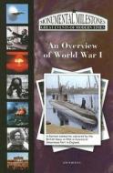 An Overview of World War I di Jim Whiting edito da Mitchell Lane Publishers
