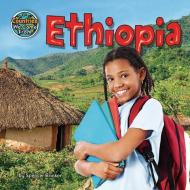 Ethiopia di Spencer Brinker edito da BEARPORT PUB CO INC