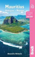 Mauritius, Rodrigues and Réunion di Alexandra Richards edito da BRADT PUBN