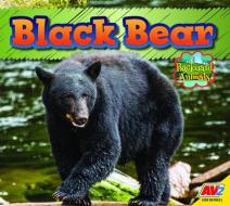 Black Bear di Pamela McDowell edito da AV2