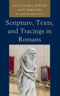 Scripture Texts And Tracings Icb di A. Andrew Das edito da Rowman & Littlefield