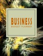 Business Budget Planner Ver.4: Monthly and Weekly Expense Tracker Bill Organizer Notebook Small Business Bookkeeping Money Personal Finance Journal P di Wendy T. Wren edito da Createspace Independent Publishing Platform