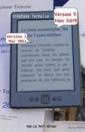 Le Livre Numerique, Fils de L'Auto-Edition: Version 3 Novembre 2013 - Comprendre Les Enjeux de L'Edition En France di Stephane Ternoise edito da Jean-Luc Petit Editeur