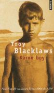 Karoo Boy di Troy Blacklaws edito da CONTEMPORARY FRENCH FICTION