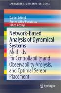 Network-Based Analysis of Dynamical Systems di János Abonyi, Dániel Leitold, Ágnes Vathy-Fogarassy edito da Springer International Publishing