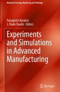 Experiments and Simulations in Advanced Manufacturing edito da Springer International Publishing