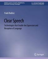 Clear Speech di Frank Rudzicz edito da Springer International Publishing