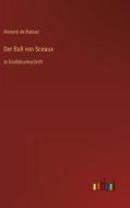 Der Ball von Sceaux di Honoré de Balzac edito da Outlook Verlag