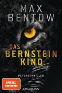 Das Bernsteinkind di Max Bentow edito da Goldmann TB