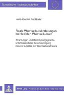 Reale Wechselkursänderungen bei flexiblen Wechselkursen di Hans-Joachim Rottländer edito da Lang, Peter GmbH