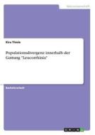 Populationsdivergenz innerhalb der Gattung "Leucorrhinia" di Kira Thiele edito da GRIN Verlag