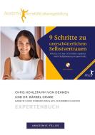 9 Schritte zu unerschütterlichem Selbstvertrauen di Chris Hohlstamm von Dehnen zu Wendhausen, Bärbel Grabe edito da Books on Demand