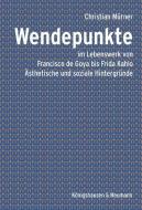 Wendepunkte di Christian Mürner edito da Königshausen & Neumann