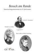 Besuch am Rande di Friedrich Wilhelm Hackländer, Helmuth von Moltke, Marie Gräfin zu Erbach-Schönberg edito da Unverlag