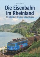 Die Eisenbahn im Rheinland di Christoph Riedel edito da Sutton Verlag GmbH