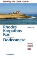Rhodes, Karpathos, Kos, Southern Dodecanese di Dieter Graf edito da Graf, Dieter Verlag