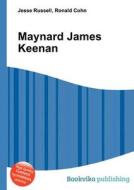 Maynard James Keenan di Jesse Russell, Ronald Cohn edito da Book On Demand Ltd.