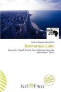 Balmorhea Lake edito da Ject Press