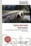 Taylor Barracks (Kentucky) edito da Betascript Publishing