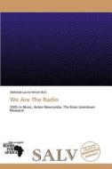 We Are The Radio edito da Crypt Publishing