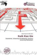 Kwik Kian Gie edito da Chromo Publishing