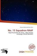 No. 15 Squadron Raaf edito da Dign Press