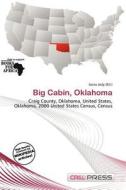 Big Cabin, Oklahoma edito da Cred Press