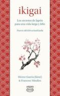 Ikigai - Vintage di Francesc Miralles edito da EDICIONES URANO