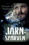 Jarnsparven di E. Sandgren Gunnar E. Sandgren edito da Saga Egmont