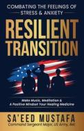 Resilient Transition di Csm Us Army edito da Independently Published