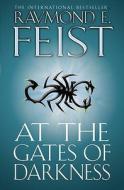 At the Gates of Darkness di Raymond E. Feist edito da HarperCollins Publishers