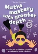 Year 5 Maths Mastery With Greater Depth di Keen Kite Books edito da Harpercollins Publishers