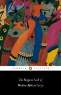 The Penguin Book of Modern African Poetry di Gerald Moore edito da Penguin Books Ltd
