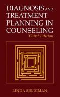 Diagnosis and Treatment Planning in Counseling di Linda Seligman edito da Springer US