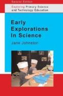 Early Explorations in Science di Jane Johnston edito da McGraw-Hill Education