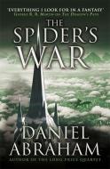 The Spider's War di Daniel Abraham edito da Little, Brown Book Group