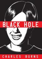 Black Hole di Charles Burns edito da Random House LCC US