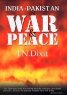 India-Pakistan in War and Peace di J. N. Dixit edito da Routledge
