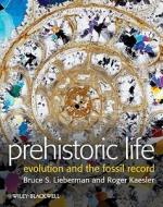 Prehistoric Life di Bruce S. Lieberman edito da Wiley-Blackwell