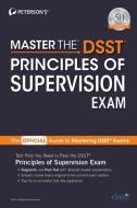 Master the Dsst Principles of Supervision di Peterson'S edito da PETERSONS