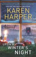 Upon a Winter's Night di Karen Harper edito da Mira Books