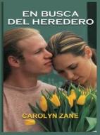 In Search of the Heir di Carolyn Zane edito da Thorndike Press
